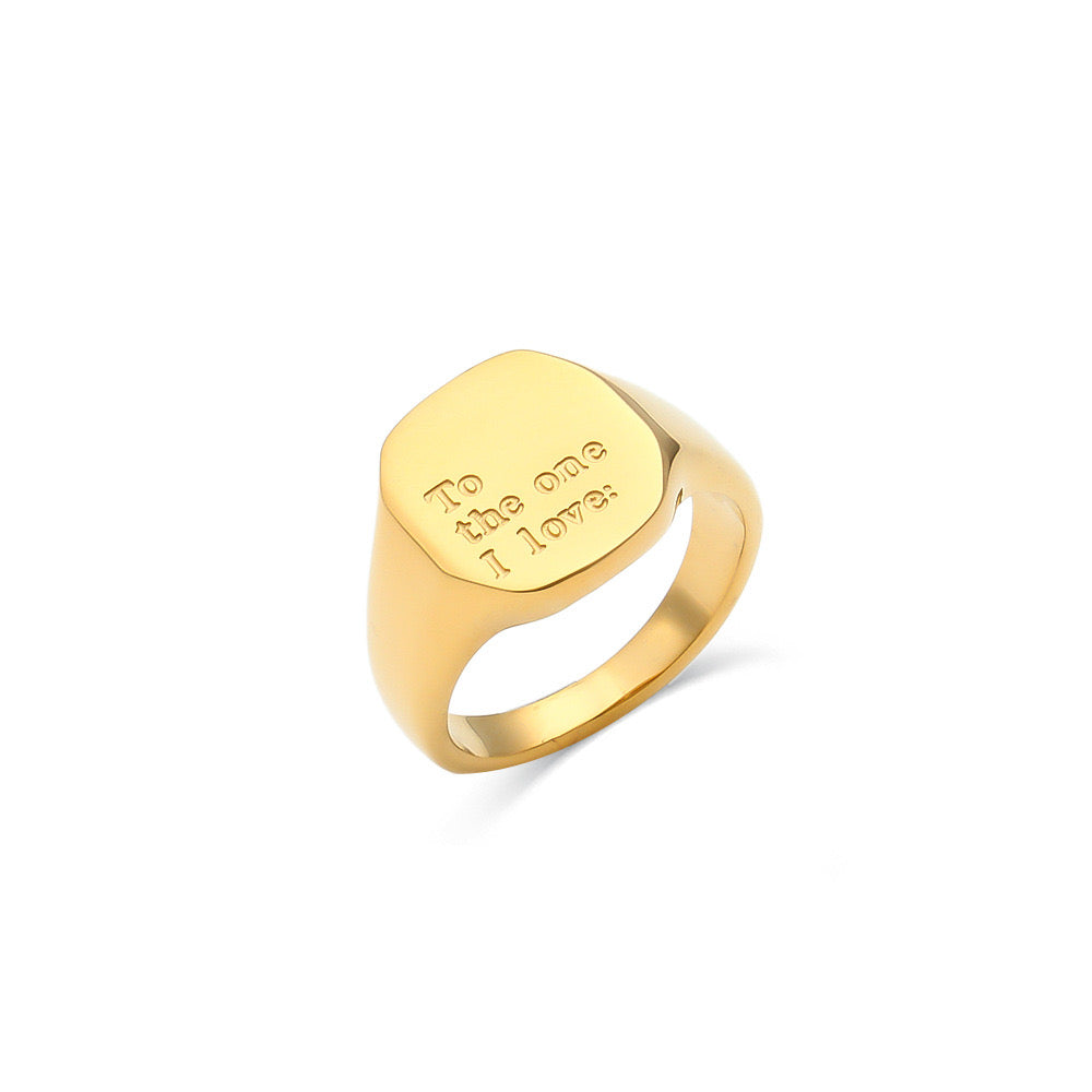 To The One I Love Signet Ring